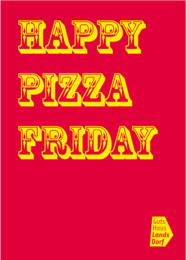 Happy Pizza Friday